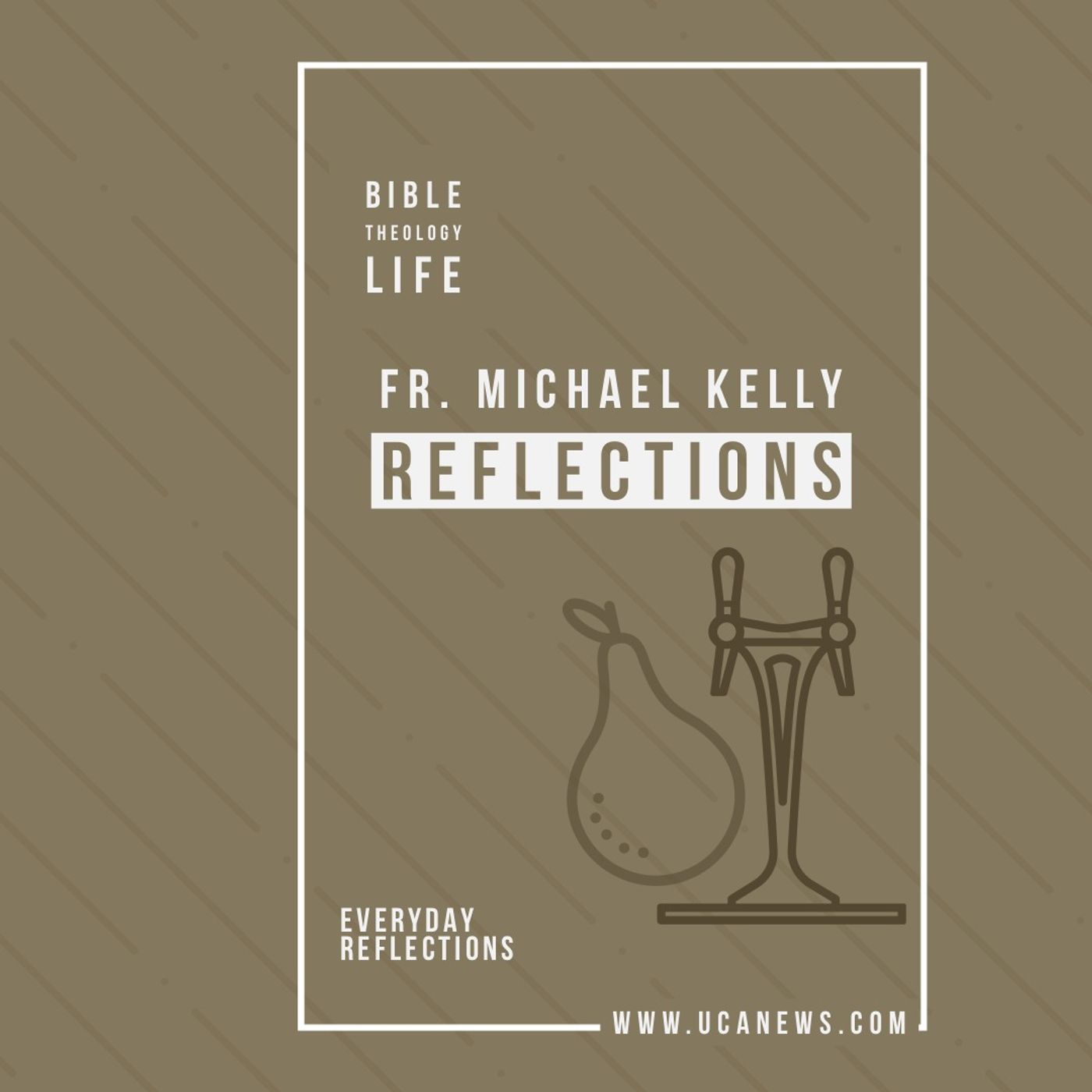 Reflections with Fr. Michael Kelly - Saturday 11 Dec, 2021